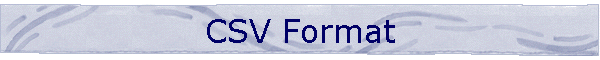 CSV Format