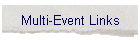 Multi-Event Links