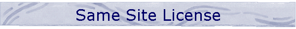 Same Site License